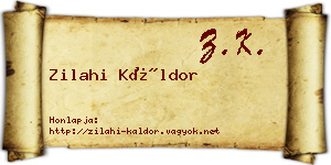 Zilahi Káldor névjegykártya